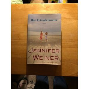 Jennifer Weiner “Best Friend’s Forever”